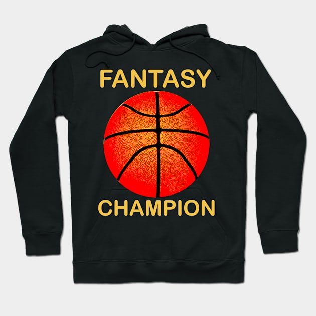 Fantasy Basketball Champion Hoodie by jglass86